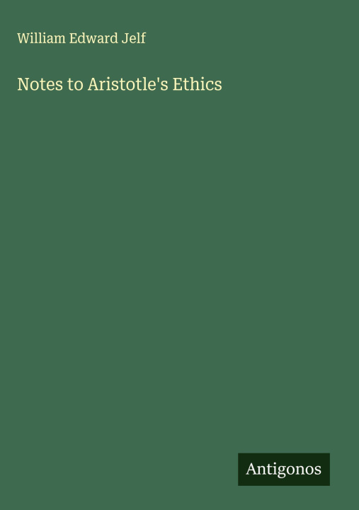 Kniha Notes to Aristotle's Ethics 