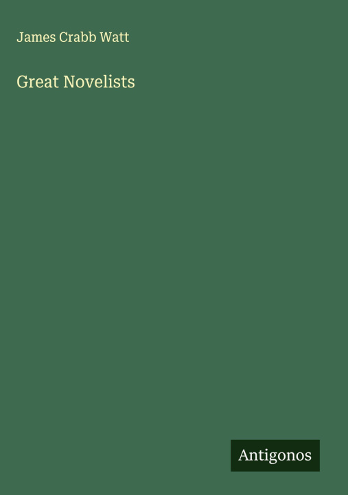 Kniha Great Novelists 