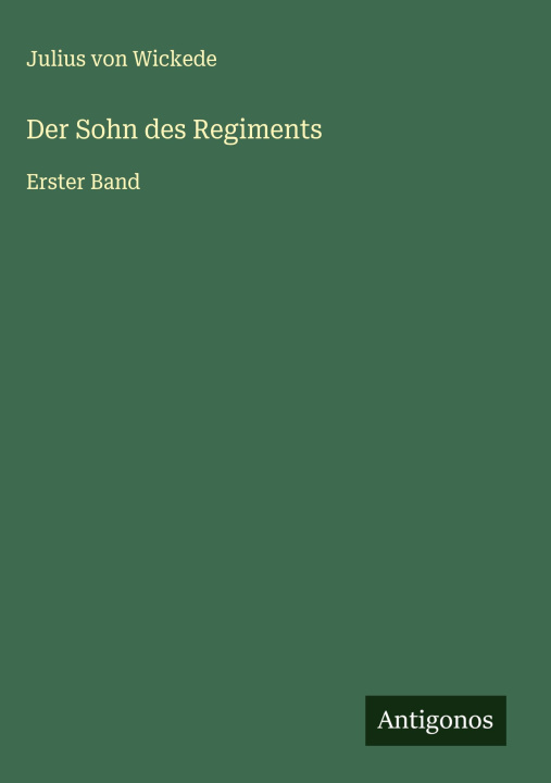 Kniha Der Sohn des Regiments 