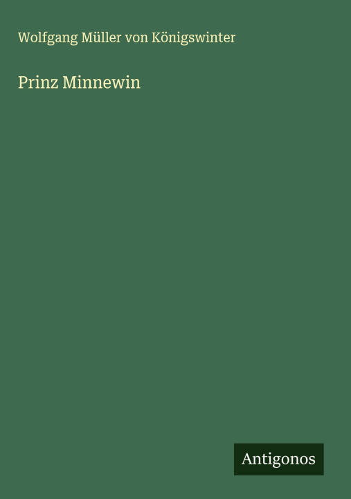 Kniha Prinz Minnewin 