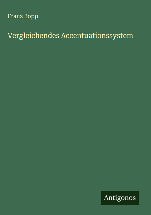 Kniha Vergleichendes Accentuationssystem 