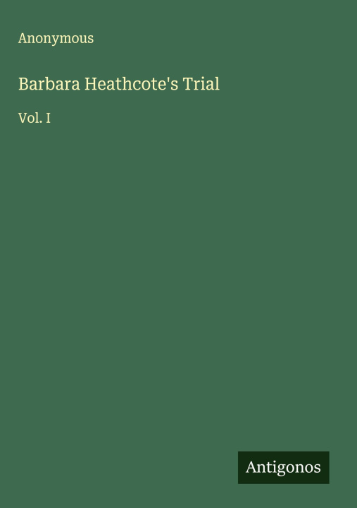 Kniha Barbara Heathcote's Trial 