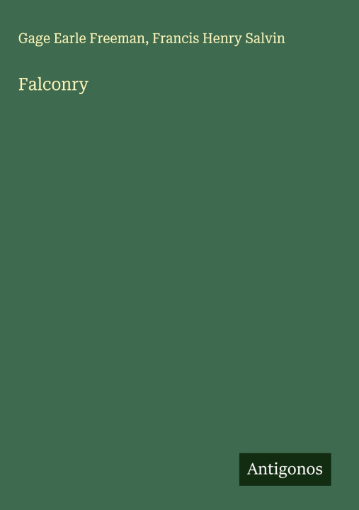 Kniha Falconry Francis Henry Salvin