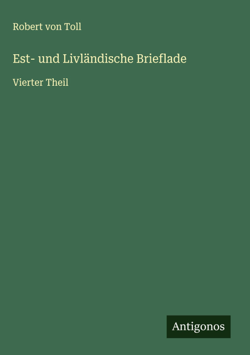 Knjiga Est- und Livländische Brieflade 