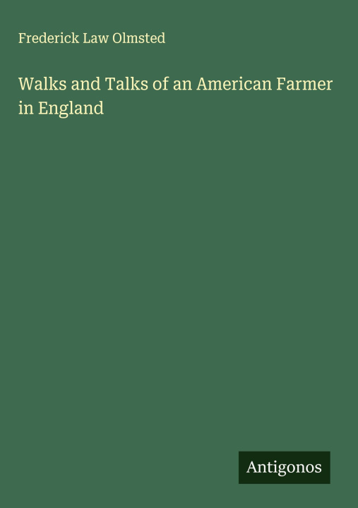 Libro Walks and Talks of an American Farmer in England 