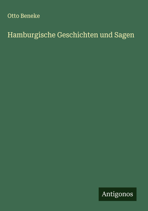 Kniha Hamburgische Geschichten und Sagen 