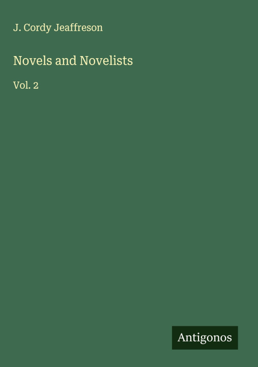 Knjiga Novels and Novelists 