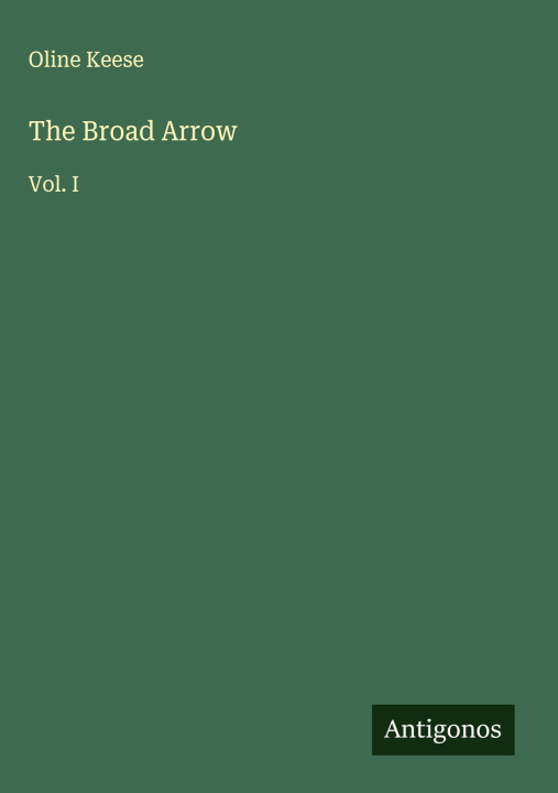 Kniha The Broad Arrow 