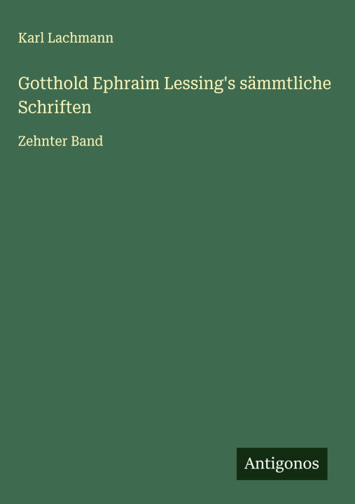 Kniha Gotthold Ephraim Lessing's sämmtliche Schriften 