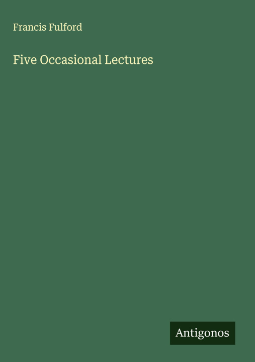 Kniha Five Occasional Lectures 