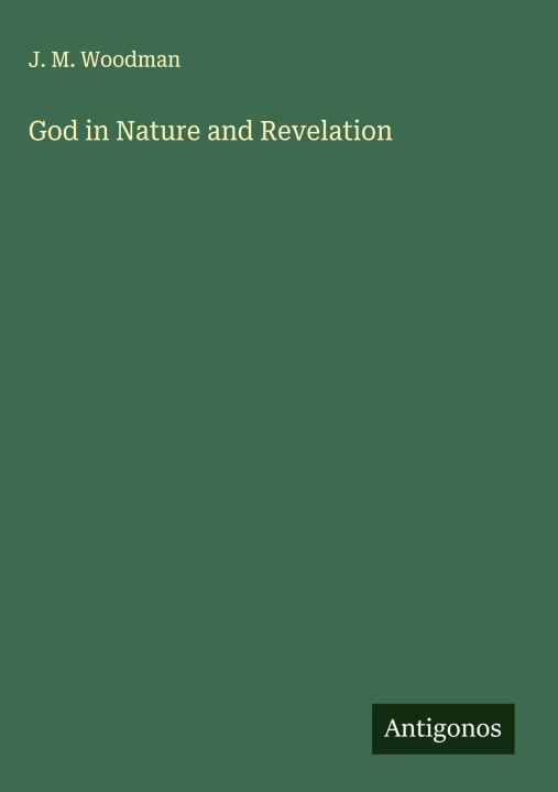 Libro God in Nature and Revelation 