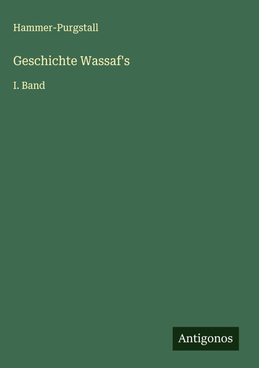 Kniha Geschichte Wassaf's 