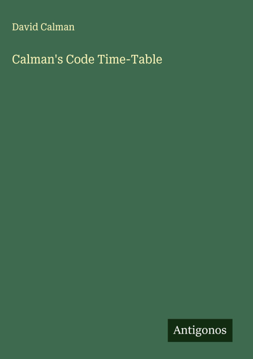 Knjiga Calman's Code Time-Table 