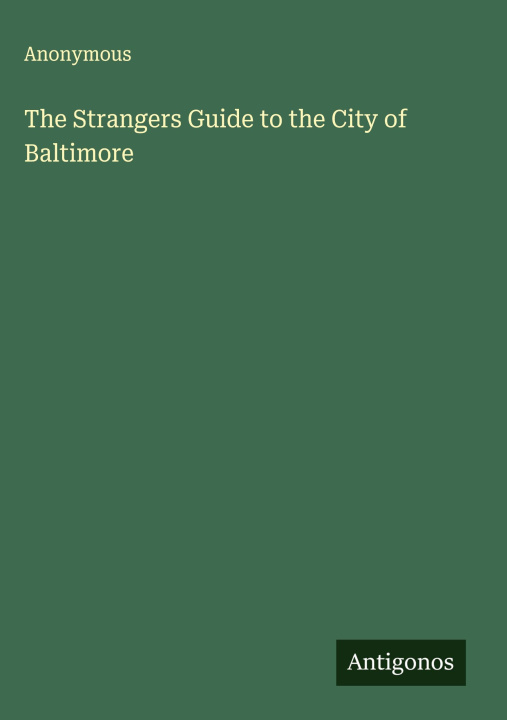 Libro The Strangers Guide to the City of Baltimore 