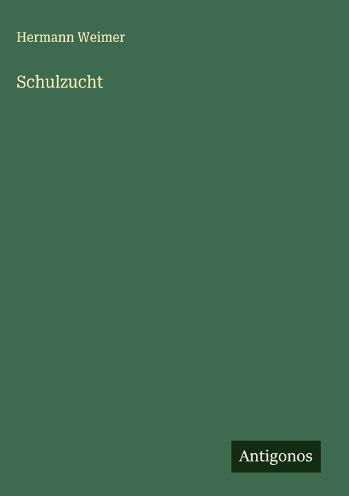Kniha Schulzucht 