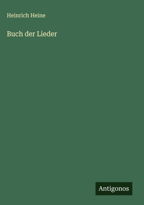 Kniha Buch der Lieder Heinrich Heine