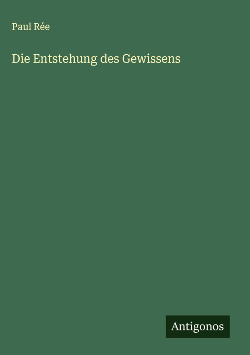 Kniha Die Entstehung des Gewissens 