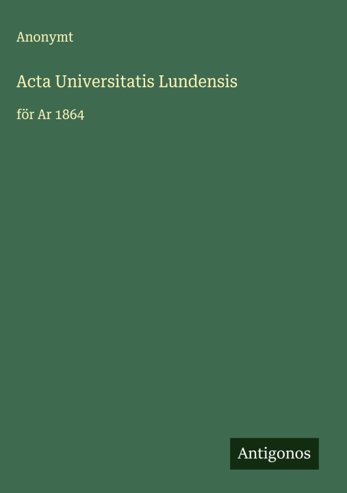 Kniha Acta Universitatis Lundensis 