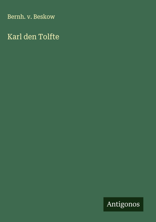 Kniha Karl den Tolfte 