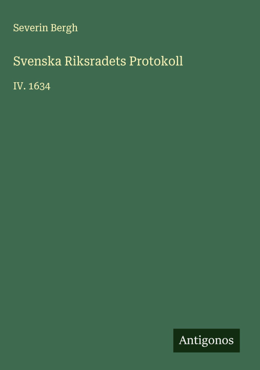 Książka Svenska Riksradets Protokoll 