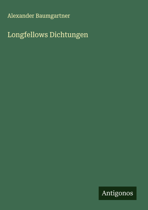 Kniha Longfellows Dichtungen 