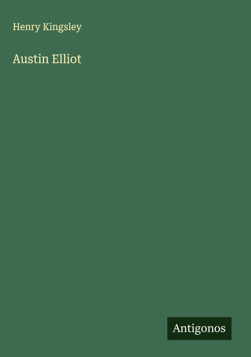 Kniha Austin Elliot 