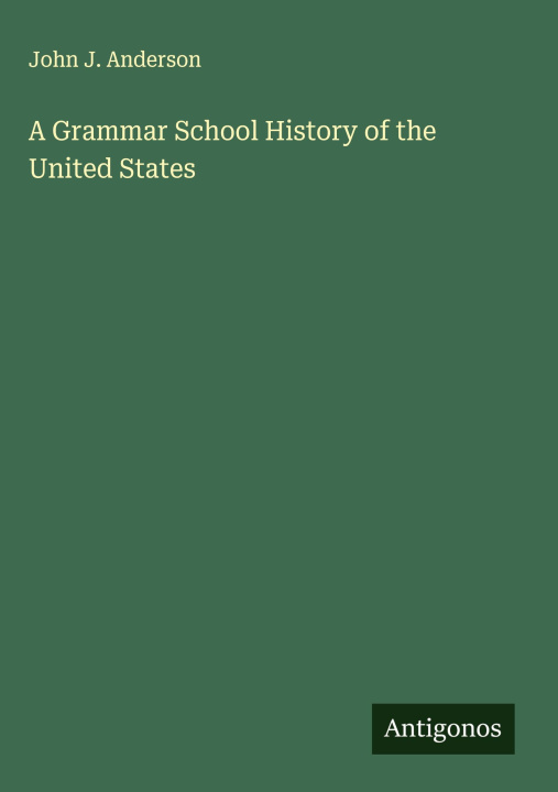Libro A Grammar School History of the United States 