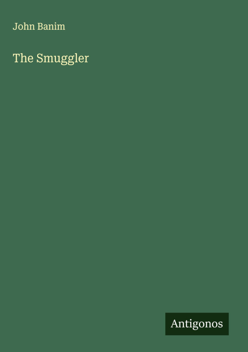 Kniha The Smuggler 