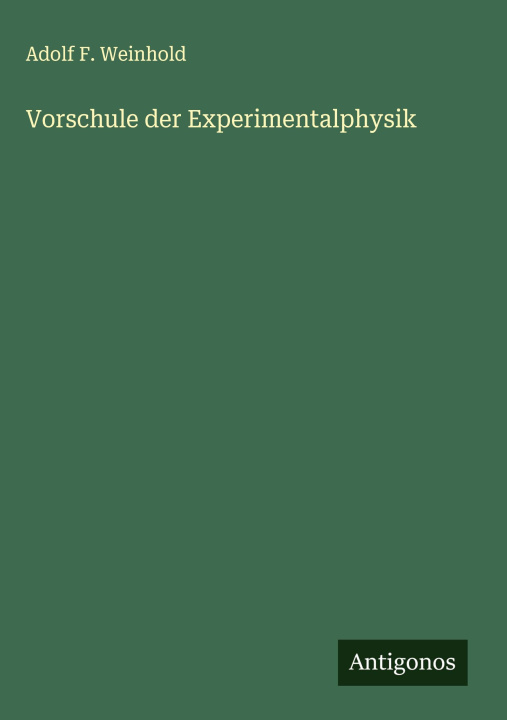 Kniha Vorschule der Experimentalphysik 
