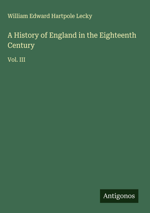 Libro A History of England in the Eighteenth Century 