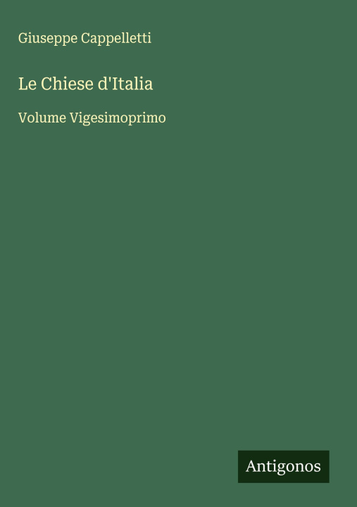 Kniha Le Chiese d'Italia 