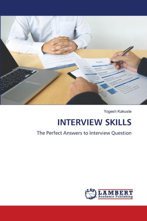 Kniha INTERVIEW SKILLS Yogesh Kakuste