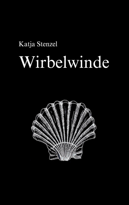 Kniha Wirbelwinde Katja Stenzel