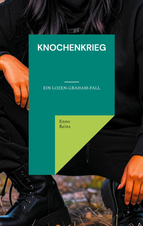 Kniha Knochenkrieg Enno Reins