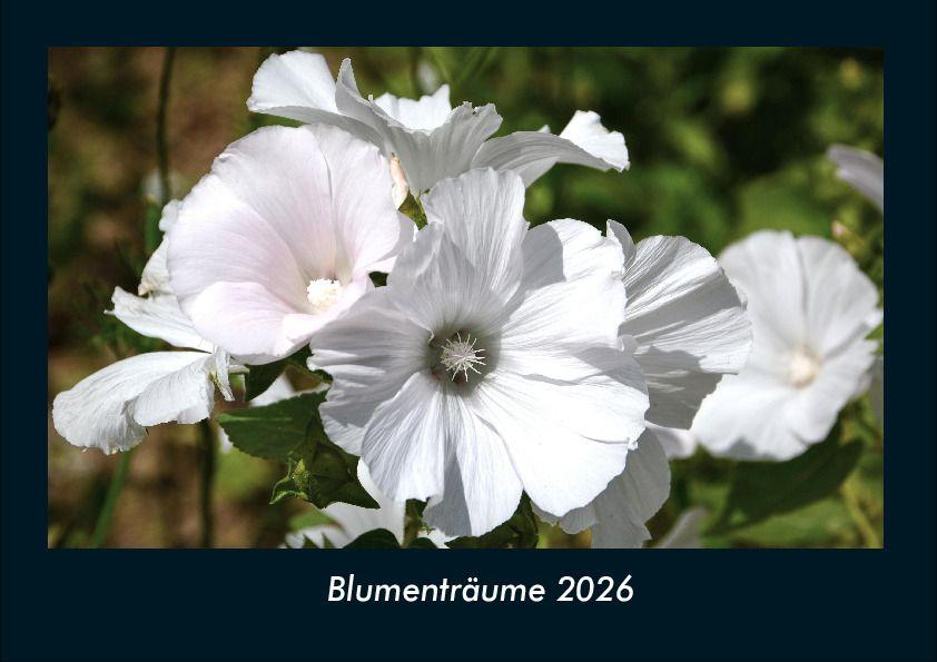 Kalendář/Diář Blumenträume 2026 Fotokalender DIN A4 