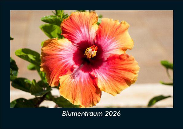 Kalendář/Diář Blumentraum 2026 Fotokalender DIN A5 