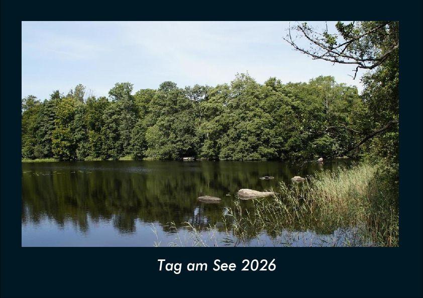 Koledar/Rokovnik Tag am See 2026 Fotokalender DIN A4 