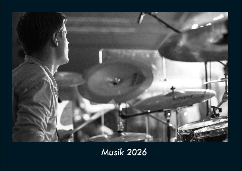 Kalendář/Diář Musik 2026 Fotokalender DIN A4 