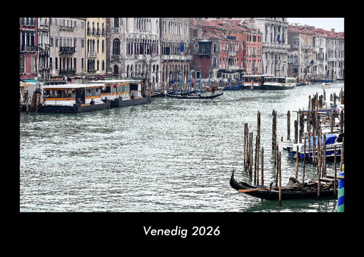 Kalendář/Diář Venedig 2026 Fotokalender DIN A3 