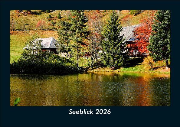 Calendario/Diario Seeblick 2026 Fotokalender DIN A5 