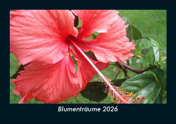 Kalendár/Diár Blumenträume 2026 Fotokalender DIN A5 