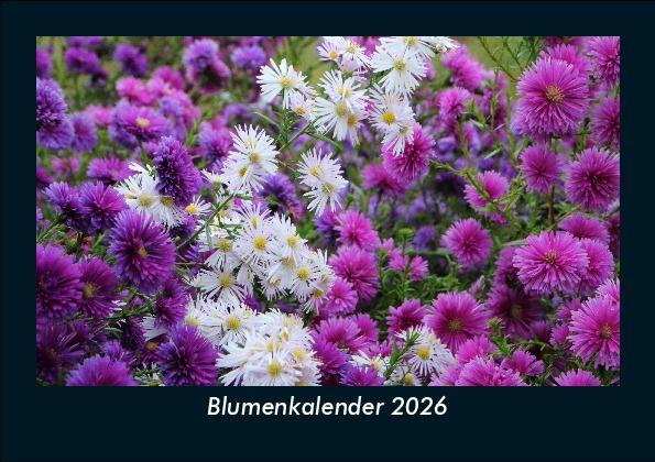 Koledar/Rokovnik Blumenkalender 2026 Fotokalender DIN A5 