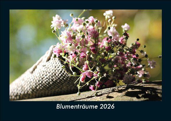 Kalendář/Diář Blumenträume 2026 Fotokalender DIN A5 
