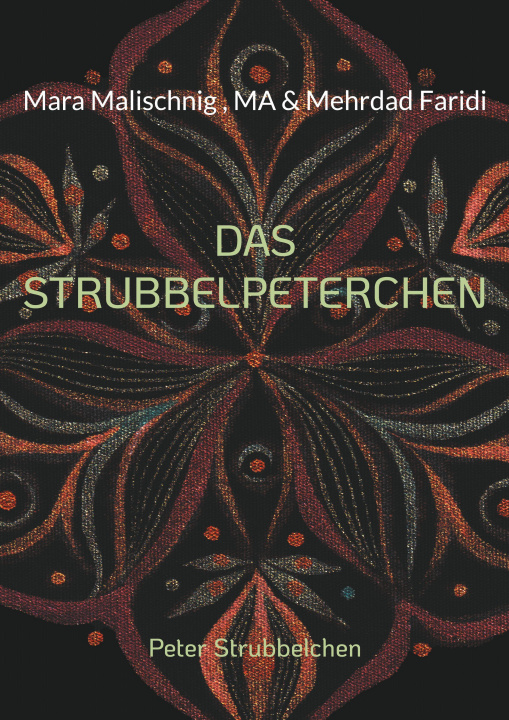 Kniha das Strubbelpeterchen Mehrdad Faridi