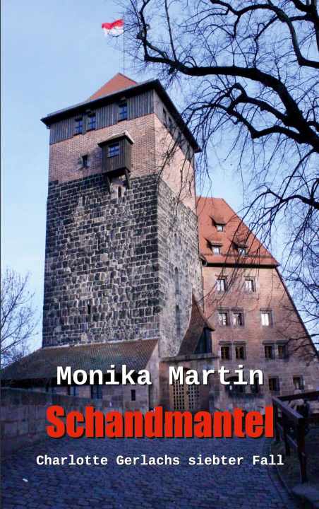 Kniha Schandmantel Monika Martin