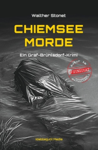 Knjiga Chiemsee Morde Walther Stonet