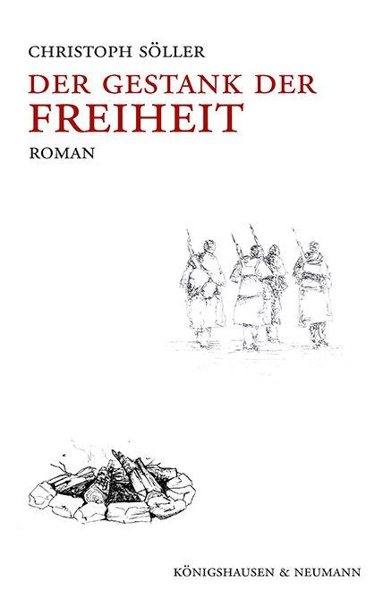 Book Der Gestank der Freiheit Christoph Söller
