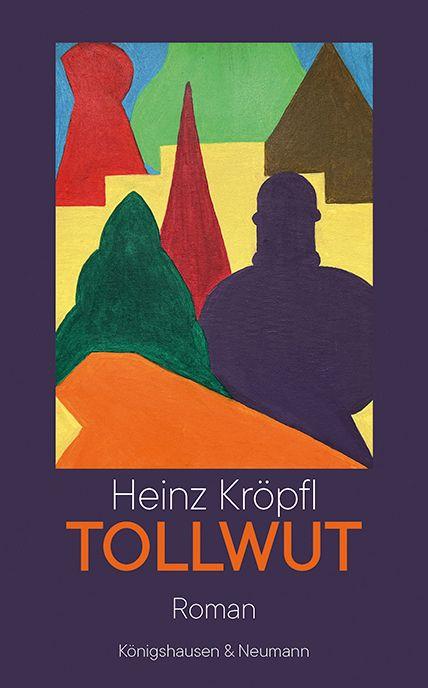 Kniha Tollwut Heinz Kröpfl