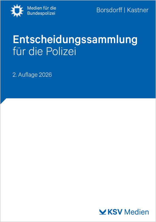 Libro Entscheidungssammlung für die Polizei Martin Kastner