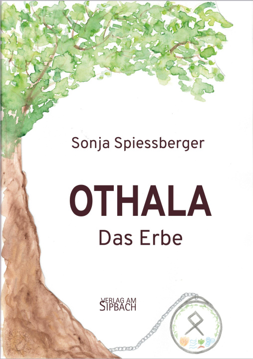 Knjiga OTHALA Sonja SPIESSBERGER